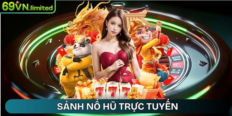69VN Sea - 69VN - Link Truy Cập Nhà Cái 69VN Limited 12/2025 26 Sảnh Nổ Hũ trực tuyến